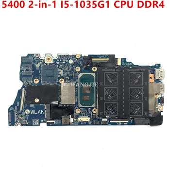 CN-0XWV63 0XWV63 XWV63 ОСНОВНА такса за DELL inspiron 5400 2-в-1 дънна Платка на лаптоп SRGKL I5-1035G1 Процесор DDR4 100% Работен