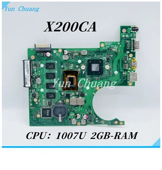 Дънна платка X200CA За лаптоп ASUS X200C X200CA X200CAP дънна Платка X200CA с процесор 1007U 2 GB ram памет Тест На ред